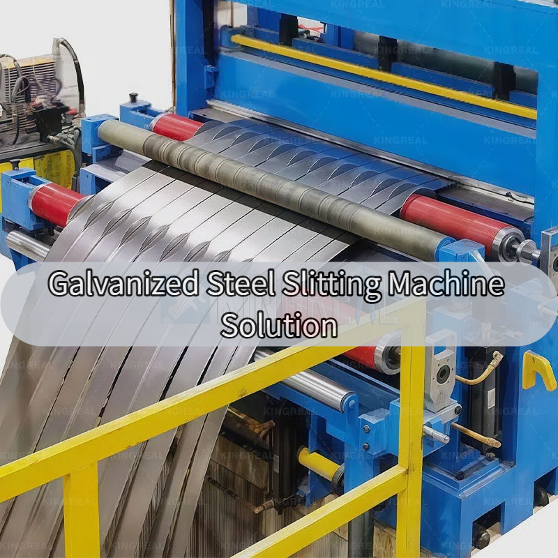 गैल्वनाइज्ड स्टील स्लिटिंग मशीन समाधान