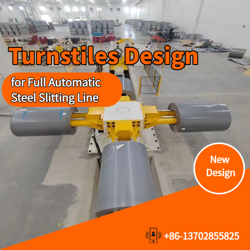पूर्ण स्वचालित स्टील स्लिटिंग लाइन के लिए टर्नस्टाइल डिज़ाइन